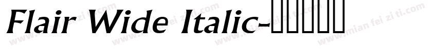 Flair Wide Italic字体转换